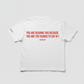 (WHITE) YOU'RE READING THIS BECAUSE YOU ARE TOO SCARED TO SAY HI