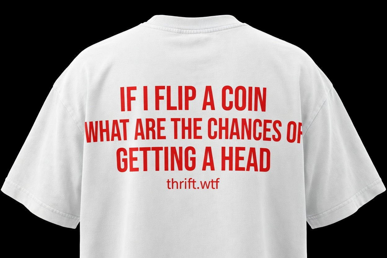 IF I FLIP A COIN ( BLACK)